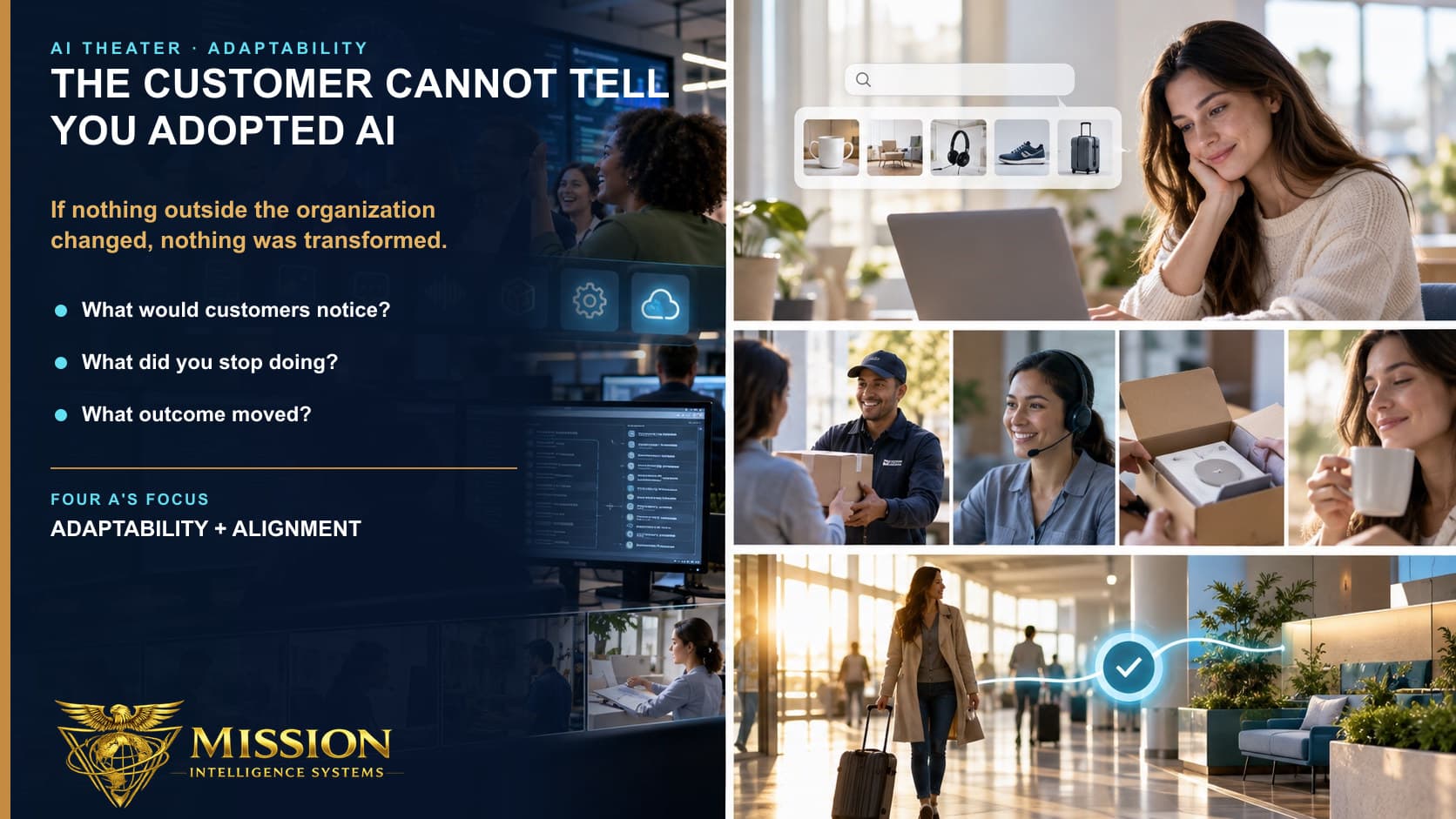 An organization celebrates AI adoption internally while the customer experience and every old process remain unchanged.