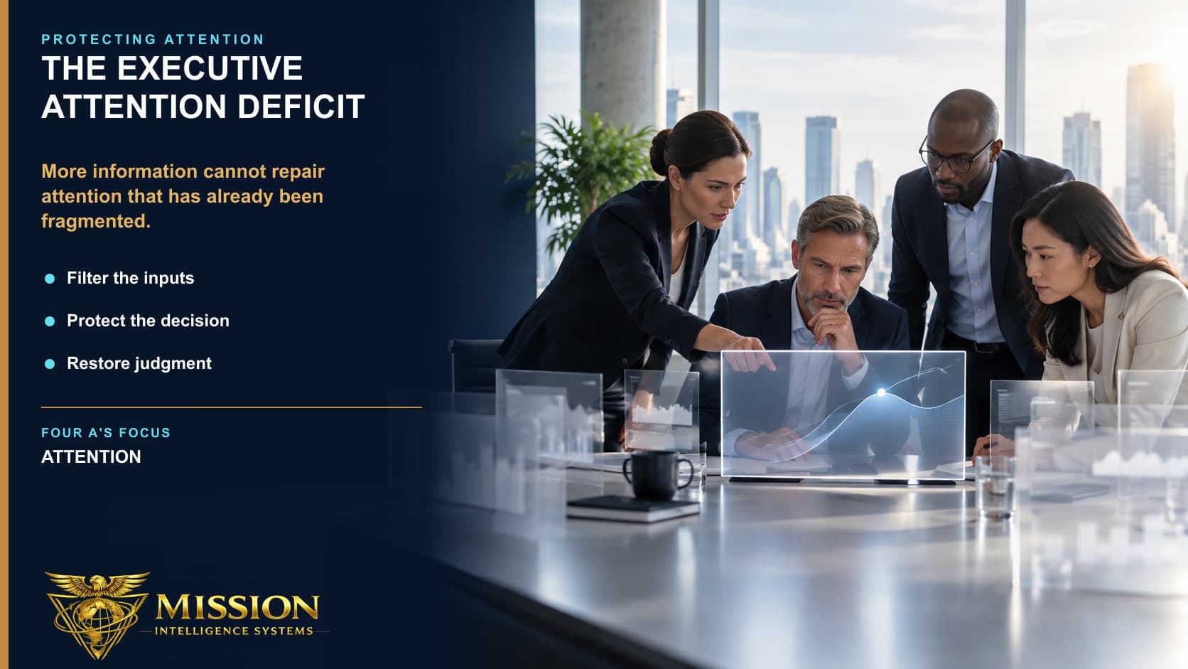 An executive team filters many competing data surfaces into the one signal required for a consequential decision.